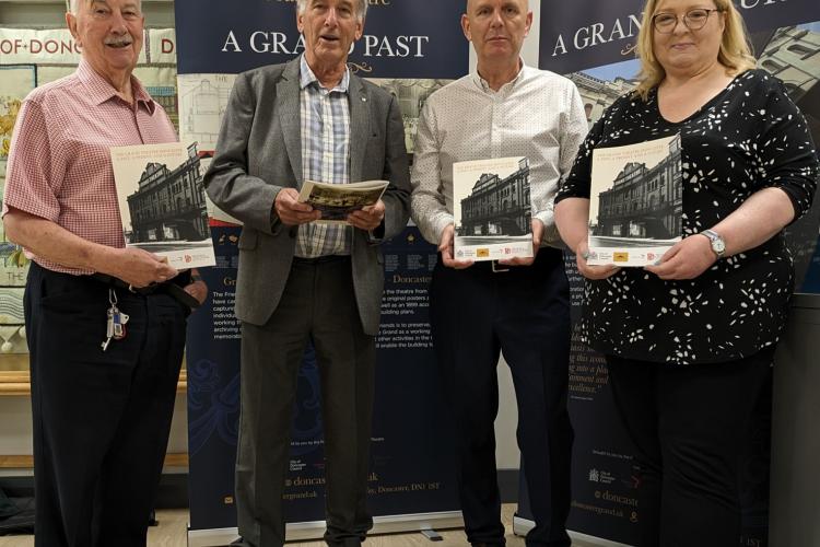 With the Chair of Friends of Doncaster Grand Theatre, Ian Sunderland (left) are booklet contributors (from left): Ken Waight (Friends of Doncaster Grand Theatre), Bill McHugh (Culture and Transformation Lead, City of Doncaster Council) and Helen Wallder (City of Doncaster Archives).